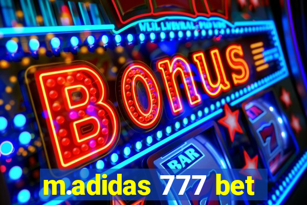 m.adidas 777 bet